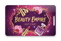 Beauty Empire Gift Card - Vibrant